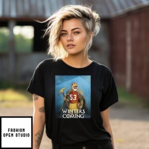 San Francisco 49Ers Winters Is Coming T-Shirt