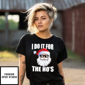 Santa Claus I Do It For The Ho’S Christmas T-Shirt