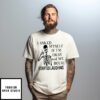 Skeleton I Asked Myself If I’M Okay And We Both Started Laughing T-Shirt