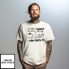 Skeleton You Think I’M Sassy, You Should Meet The Girl I Gave Birth To T-Shirt