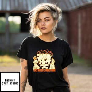Sunami Fence Fence Walker No Friend Of Mine T-Shirt