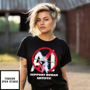 Support Human Artists No Ai T-Shirt