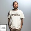 The Real Monster T-Shirt