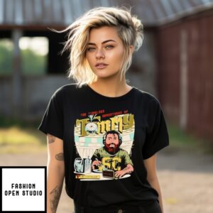 The Timeless Adventures Of Tommy In The Breakroom T-Shirt