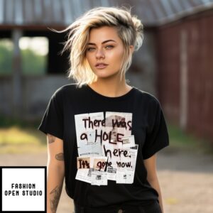There Was A Hole Here It’S Gone Now Halloween T-Shirt