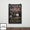Under Siege My Family’s Fight to Save Our Nation Eric Trump Poster