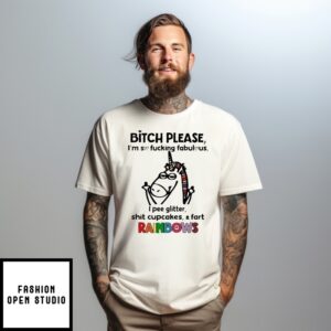 Unicorn Bitch Please I’M So Fucking Fabulous I Pee Glitter T-Shirt