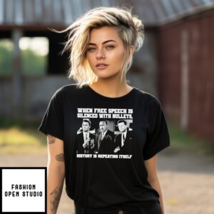 When Free Speech Is Silenced With Bullets Charlie Kirk T-Shirt