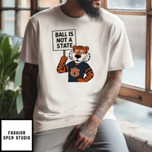 Zac Blackerby Auburn Tigers Ball Is Not A State T-Shirt