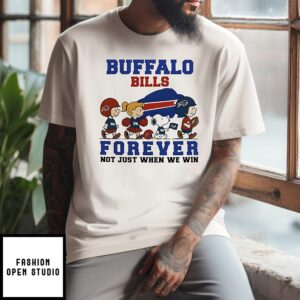 2025 Buffalo Bills Peanuts Forever Not Just When We Win T-Shirt