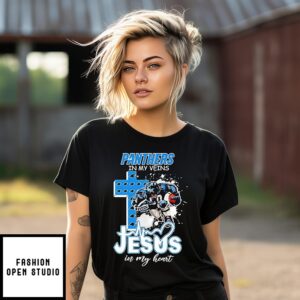 2025 Carolina Panthers In My Veins Jesus In My Heart T-Shirt