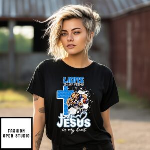 2025 Detroit Lions In My Veins Jesus In My Heart T-Shirt