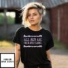 All Men Are Cremated Equal 2025 Halloween T-Shirt