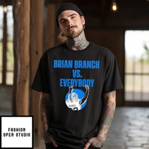 Brian Branch Vs Everybody Detroit Lions T-Shirt