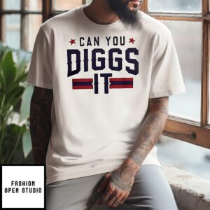 Can You Diggs It Meme T-Shirt