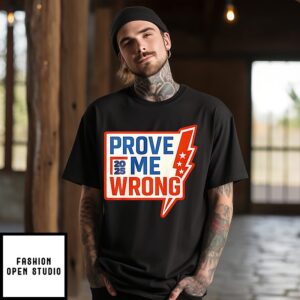 Charlie Kirk Prove Me Wrong 2025 T-Shirt