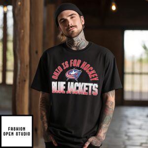 Columbus Blue Jackets Ohio Is For Hockey T-Shirt