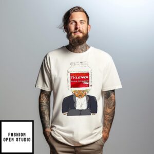 Donald Trump and Tylenol Extra Strength T-Shirt