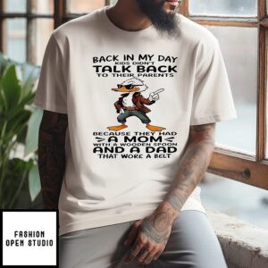 Duck Back In My Day Kids Didn’t Talk Back To Their Parents Because They Had A Mom With A Wooden Spoon T-Shirt