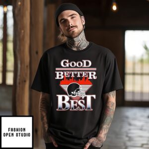 Good Better Best Chicago Bears Helmets T-Shirt