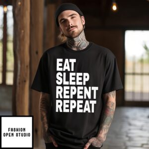 Howlingmutant Eat Sleep Repeat Repeat T-Shirt