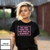 I’m Only Here For The Pigs In Blankets Christmas T-Shirt