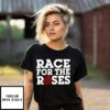 Jordan Larson Race For The Roses T-Shirt
