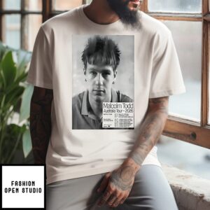 Malcolm Todd Australia Tour February 2026 Dates T-Shirt