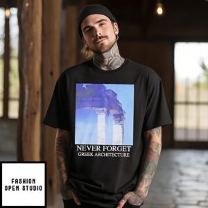 Never Forget Greek Architecture T-Shirt