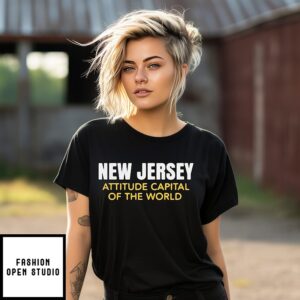 New Jersey Attitude Capital Of The World T-Shirt