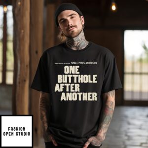One Butthole After Another T-Shirt