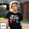 Philadelphia Phillies Vs Los Angeles Dodgers 2025 Mlb Nlds Matchup T-Shirt