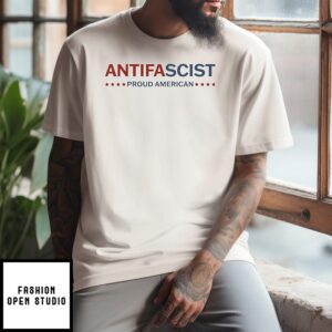 Proud American Antifa Antifascist Proud American T-Shirt