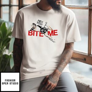 Renee Rapp Hey You Bite Me T-Shirt