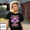 Skull Sometimes An Angel Sometimes A Hellraiser Always A Strong Woman T-Shirt