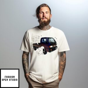 Snoopy can we go get Tacos in your lil truck T-Shirt