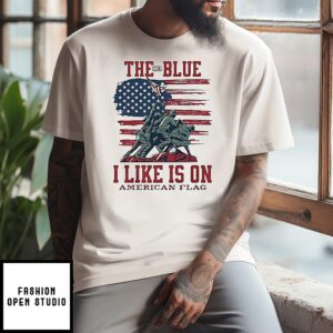 Stars And Stripes The Only Blue I Like Is On American Flag T-Shirt