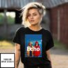 Stranger Things Max Mayfield And Eleven Echo T-Shirt