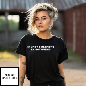 Sydney Sweeney’s Ex Boyfriend T-Shirt