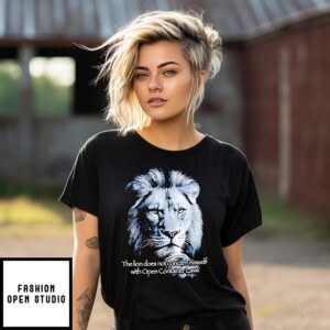 The Lion Does Not Concern Himself With Open Container Laws T-Shirt