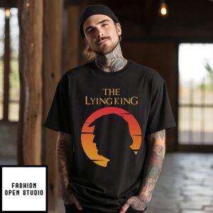 The Lying King Anti-Trump T-Shirt