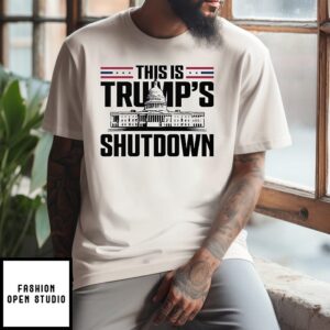 This Is Trump’s Shutdown T-Shirt