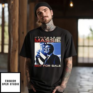 Thomas Massie Not For Sale T-Shirt