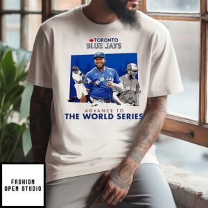 Toronto Blue Jays Advance To The World Series T-Shirt