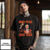 Trump Nobel Peace Prize Make Peace Great Again T-Shirt