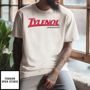 Tylenol Epsteinaminophen T-Shirt