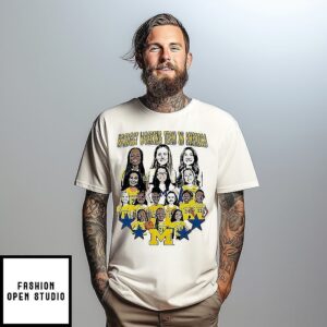 Valiant University Of Michigan Women’s Basketball Hardest Working Team In America T-Shirt