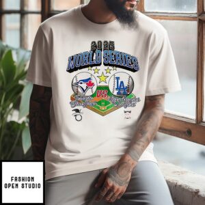 World Series 2025 Toronto Blue Jays Vs La Dodgers T-Shirt