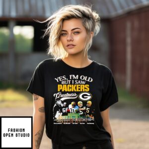 Yes I’m Old But I Saw Green Bay Packers Greatness Signatures T-Shirt