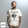 Your Gender Was Assigned By God He Was Not Confused Veteran T-Shirt